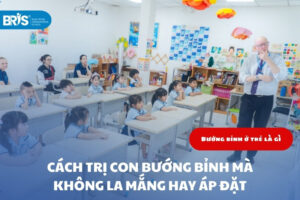 Cách trị con bướng bỉnh