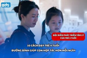 Cách dạy trẻ 4 tuổi bướng bỉnh