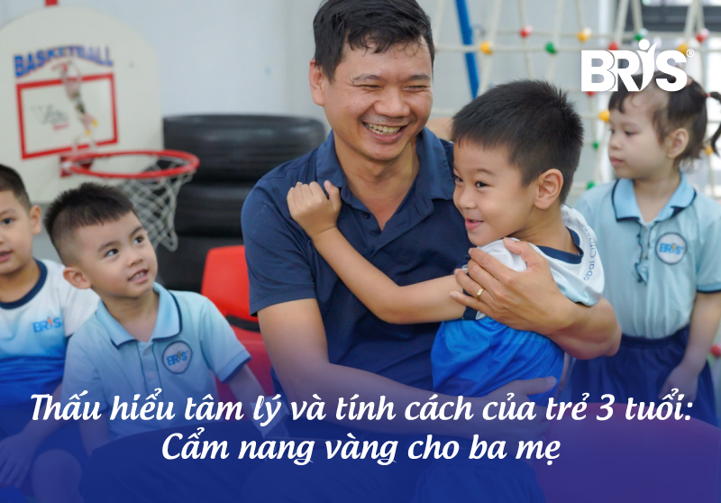 Thấu hiểu tâm lý và tính cách của trẻ 3 tuổi: Cẩm nang vàng cho ba mẹ