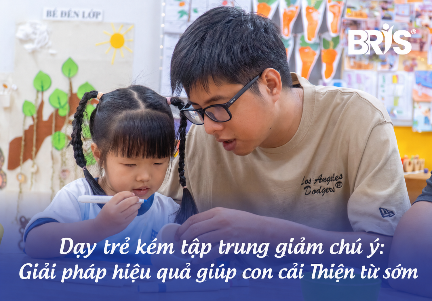 Dạy trẻ kém tập trung giảm chú ý: Giải pháp hiệu quả giúp con cải Thiện từ sớm
